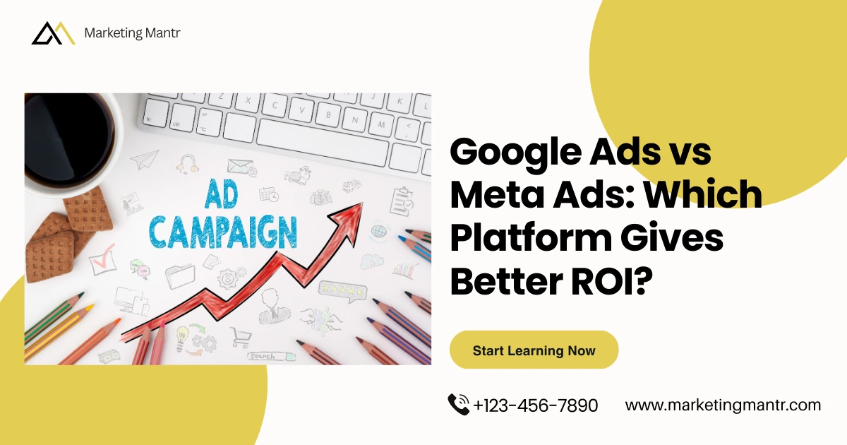 Google Ads vs Meta Ads: Which Is Better?